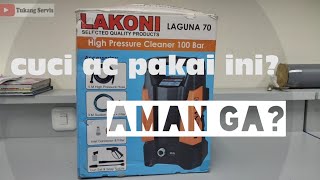 cuci ac pakai lakoni laguna70. 