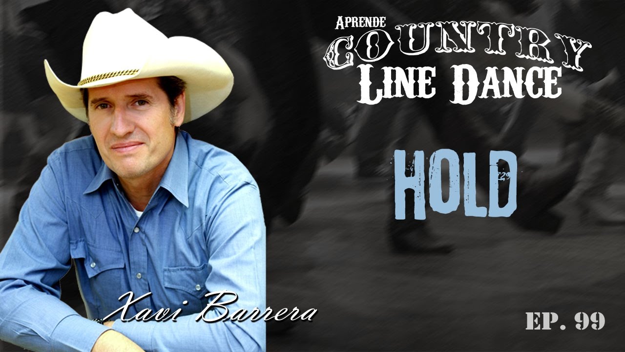 Como bailar HOLD - 96 tiempos Country Line Dance Clase y Baile
