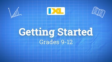 IXL for students: Getting started for grades 9 to 12