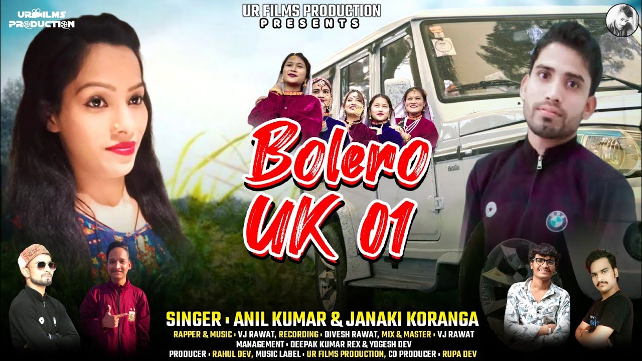 Bolero UK 01 // Latest New Kumaoni Song 2026 // Anil Kumar Pahadi & Janki Karonga // Vj Rawat  