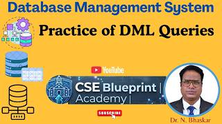 Practice of DML Queries | INSERT, UPDATE, DELETE & SELECT | SQL | DBMS
