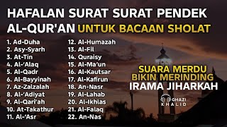 Download Lagu Murottal Hafalan surat pendek Al Quran merdu untuk bacaan Sholat MP3 Download Lagu Murottal Hafalan surat pendek Al Quran merdu untuk bacaan Sholat MP3