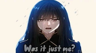 「Nightcore」Was It Just Me (lyrics) Beth Crowley 「Nightcore」Was It Just Me (lyrics) Beth Crowley