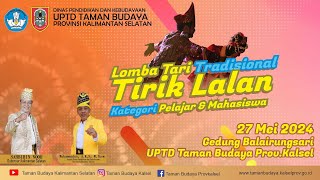 Lomba Tari Tirik Lalan UPTD Taman Budaya Provinsi Kalimantan Selatan