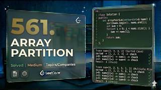 LeetCode 561. Array Partition | Greedy Sorting Solution (C++)