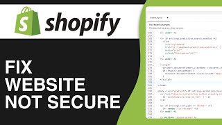 How To Fix Website Not Secure Shopify - Full Guide