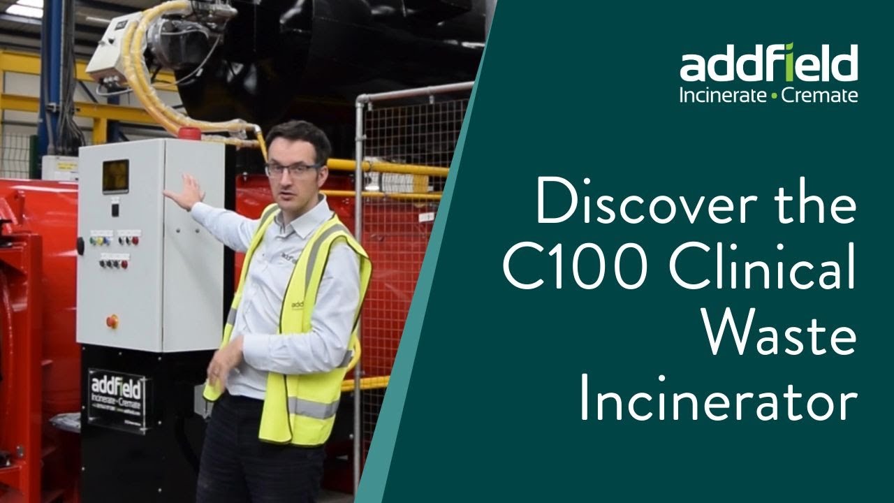 What Makes Addfield Medical Incinerators So Reliable? Discover the C100 ...