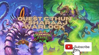 Quest C'thun Y'Sharaaj Warlock - "An unexpected win!!" | Madness at the Darkmoon Faire