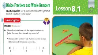 Go Math 5th Grade Lesson 8.1 Divide Fractions and Whole Numbers *UPDATED"