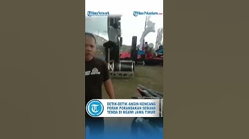 Detik-detik Angin Kencang Porak Porandakan Sebuah Tenda di Ngawi Jawa Timur