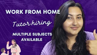🚀 Work from home  | Tutor hiring  | Teach Multiple subjects | Work for the best company💥