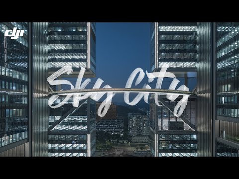 Welcome to DJI Sky City