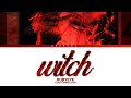 ‘witch’ (ALNST SUB Mizi Part.1) ALIEN STAGE 에일리언 스테이지 (Color Coded Lyrics)
