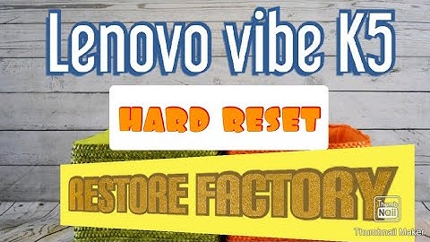 Lenovo vibe K5 restore factory | Lenovo K5 hard reset | Lenovo A6020a40 hard reset in Hindi English