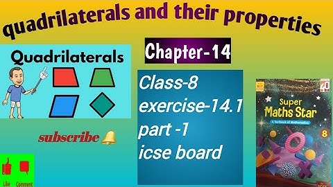 Quadrilaterals and their properties, class-8  chapter-14,ex-14.1,📕📚🚀 part-1,#mathematicstricksbyneha