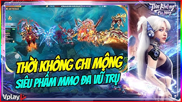 Thời Không Chi Mộng: Siêu Phẩm MMO Đa Vũ Trụ - Chiến Đấu Cơ Giáp Cực Phê