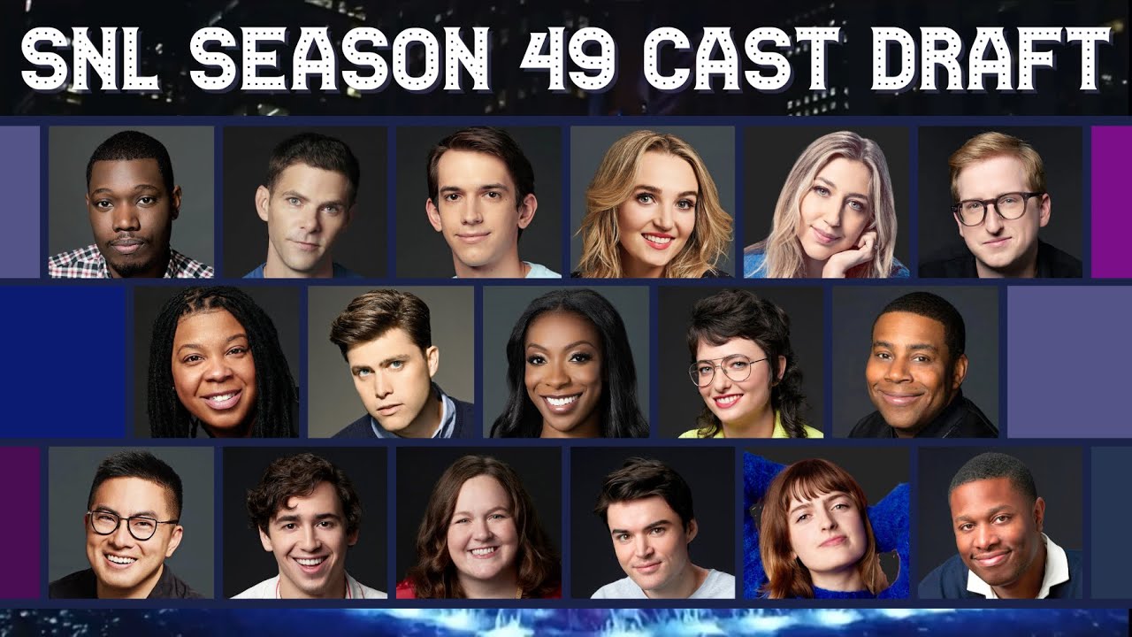 SNL Season 49 Cast Draft YouTube