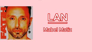 Mabel Matiz - Lan 