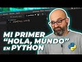 🐍 MI PRIMER "HOLA, MUNDO" EN PYTHON | La red de Mario