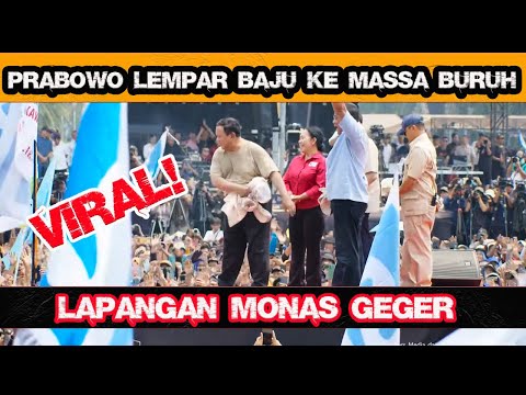 Viral! Prabowo Lempar Baju ke Massa Buruh, Lapangan Monas Geger