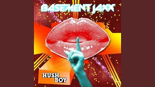 Смотреть клип Hush Boy (Live Band Version)