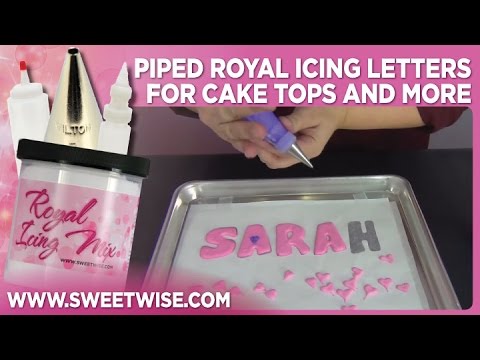 Piped Royal Icing Letters for Cake Tops and More by www SweetWise com 