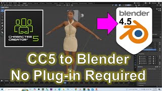 CC5 to Blender 4.5 Full Export Workflow | Character Creator 5 to Blender FBX Materials + Morph Setup