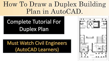 How To Draw a Duplex House Plan in AutoCAD Complete Tutorial.