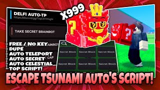 Escape Tsunami For Brainrots Script KEYLESS | AUTO TAKE, DUPE, AUTO SECRET, AUTO CELESTIAL & MORE! 🌊