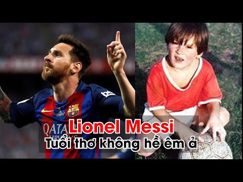 Câu chuyện tuổi thơ của Lionel Messi