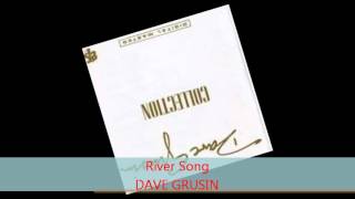 Dave Grusin - RIVER SONG chords