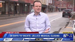 30 days to vacate: Jellico Medical closing