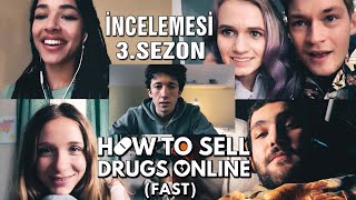 How To Sell Drugs Online Fast 3.Sezon İncelemesi̇ - Li̇za Nefreti̇ - Fi̇nal Açiklamasi Ve 4.Sezon?