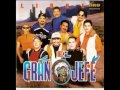 El Gran Jefe - El Guachicol