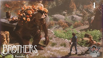 Brothers: A Tale of Two Sons Remake - Part 1 - Full Game Walkthrough | PC