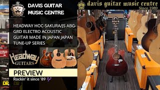 Headway Hoc-Sakurajs Abg-Grd Electro Acoustic Guitar Made In Japan Japan Tune-Up Series Preview