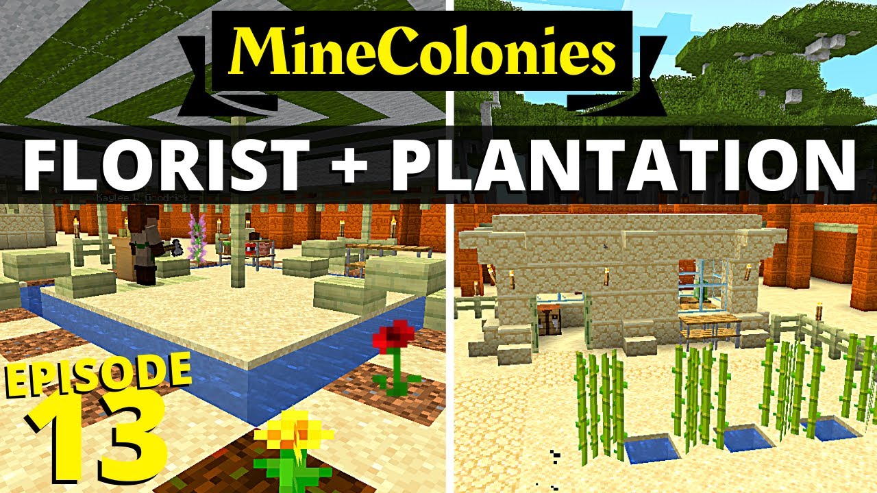 MineColonies - Florist and Plantation! #13