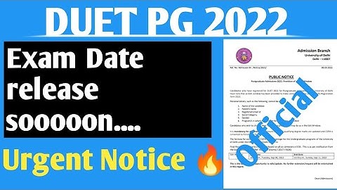 DUET PG Entrance DATE 2022 Urgent Notice 🔥 अब Entrance होगी 😊be ready students Edit window open 2022