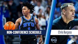 Chris Burgess Breaks Down BYU's Non-Conference Schedule & Center Search | BYUtv