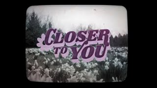 Sammy Rae & The Friends - Closer to you (sub español)