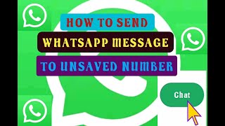 How to Send Message to Unsaved Number in Whatsapp || Chat Unknown WhatsApp Number screenshot 2
