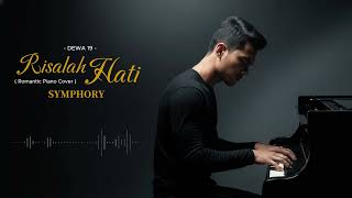 Merinding Dewa 19  Risalah Hati piano Cover  Symphory
