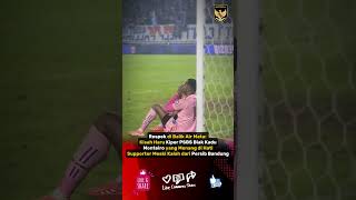 Sisi Lain Laga Psbs Biak Vs Persib Tangisan Dan Kedewasaan Kadu Monteiro Yang Mendapat Simpati