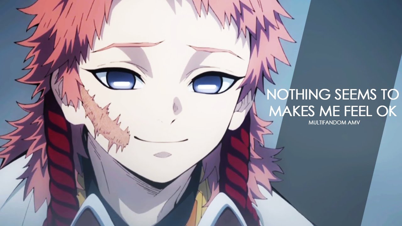 nothing seems to make me feel okay | multifandom amv - YouTube