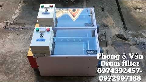 Drum filter - Máy lọc nước cho hồ cá