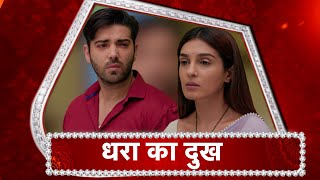 Pandya Store: Dhara's HEARTBREAK!