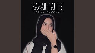 Rasah Bali 2