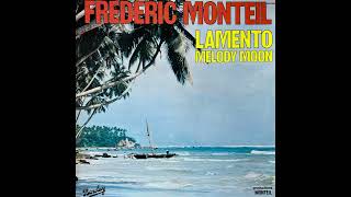 Frédéric Monteil - Lamento (LP - 1978/1982)