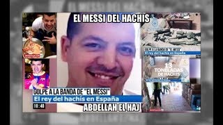 El 'Messi' del hachis Abdellah El Haj - Aduanas SVA