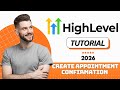 How to Create an Appointment Confirmation &amp; Reminder Workflow in GoHighLevel (2026 Tutorial)